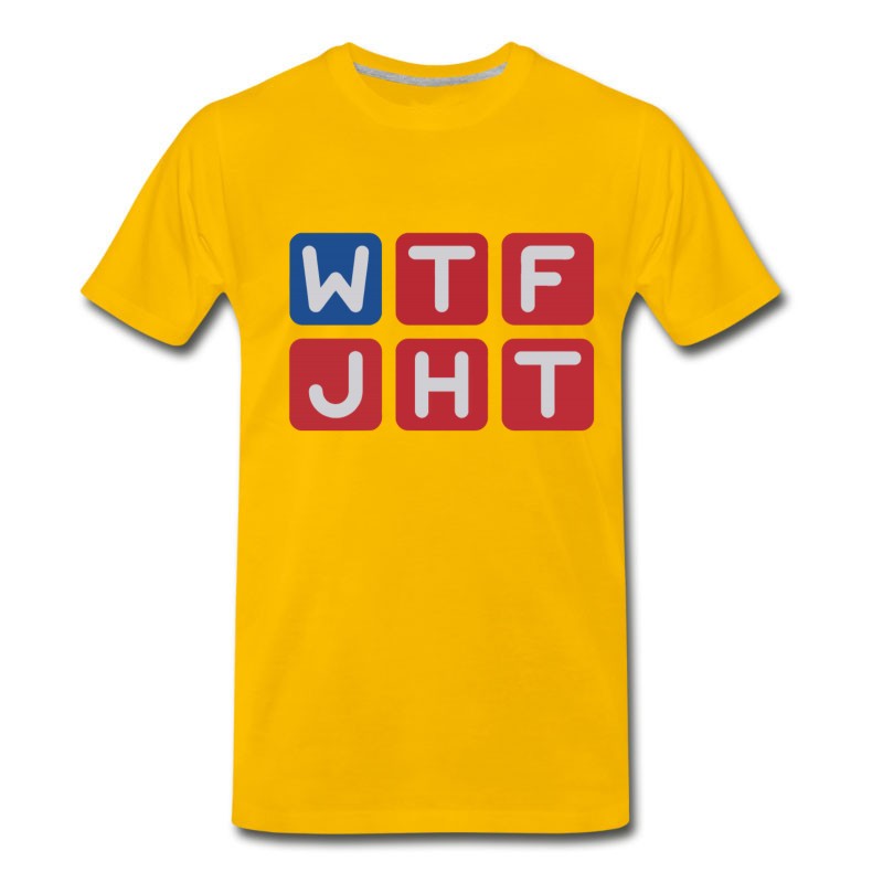 Men's WTF Just Happened Today? T-Shirt